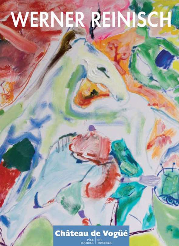 Exposition peinture Werner Reinisch au chateau de Vogüé